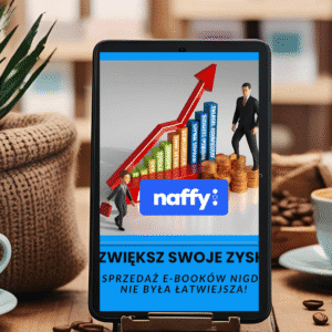 Naffy - Sprzedaż e-booków nigdy nie była łatwiejsza!